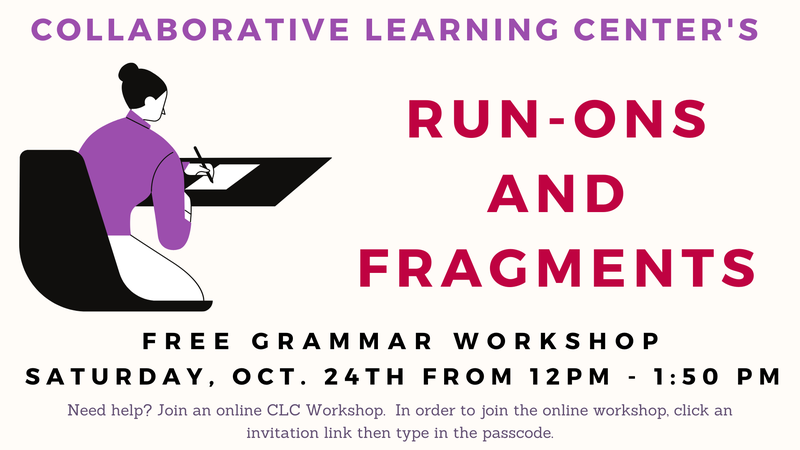 CLC Run-Ons and Fragments Workshop