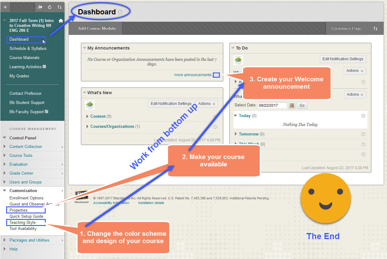 Change the looks of the course, make it available to students and send an announcement.
