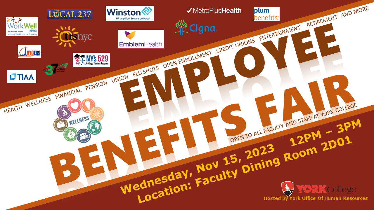 Employee Benefits Fair Office of Human Resources York College