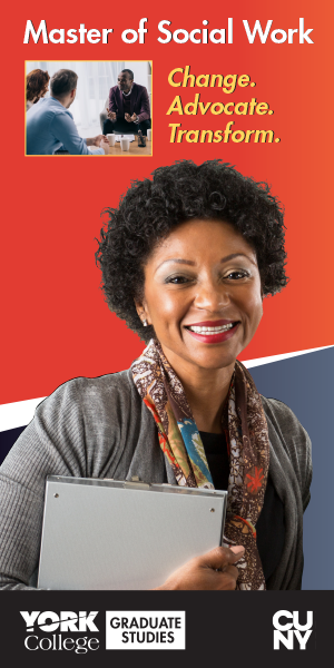 Master of Social Work, Change Avocate transform, York College Graduate Studies CUNY