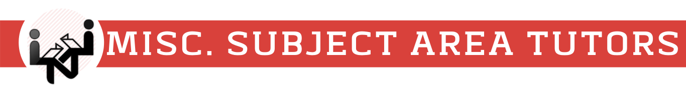 Misc. Subject area Tutors