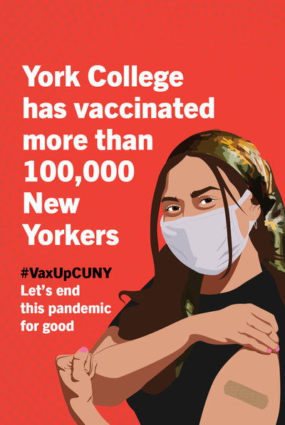 York College has vaccinated more than 100,000 New Yorkers #VaxUpCUNY let's end this pandemic for good